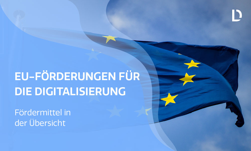 EU-Förderung für die Digitalisierung